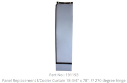 [013374] Panel Replacement Cooler Curtain 18-3/4" X 78